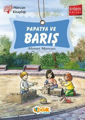 Papatya ve Barış - Ahmet Mercan | Yeni ve İkinci El Ucuz Kitabın Adres