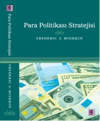 Para Politikası Stratejisi - Frederic S. Mishkin | Yeni ve İkinci El U