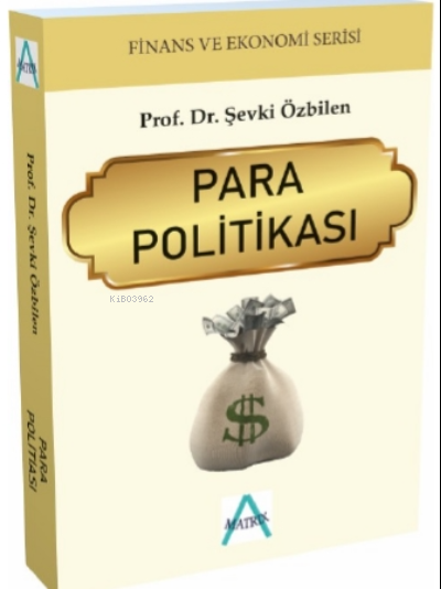 Para Politikası - Şevki Özbilen | Yeni ve İkinci El Ucuz Kitabın Adres