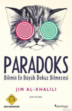 Paradoks - Jim Al-Khalili | Yeni ve İkinci El Ucuz Kitabın Adresi