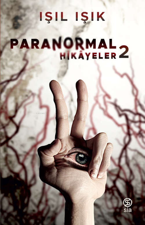 Paranormal Hikayeler 2 - Işıl Işık | Yeni ve İkinci El Ucuz Kitabın Ad