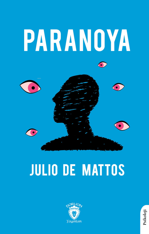 Paranoya - Julio de Mattos | Yeni ve İkinci El Ucuz Kitabın Adresi