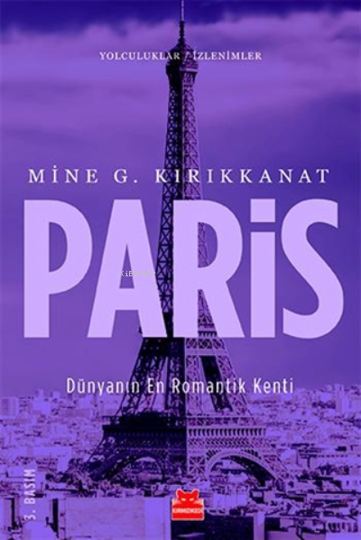 Paris - Mine G. Kırıkkanat | Yeni ve İkinci El Ucuz Kitabın Adresi