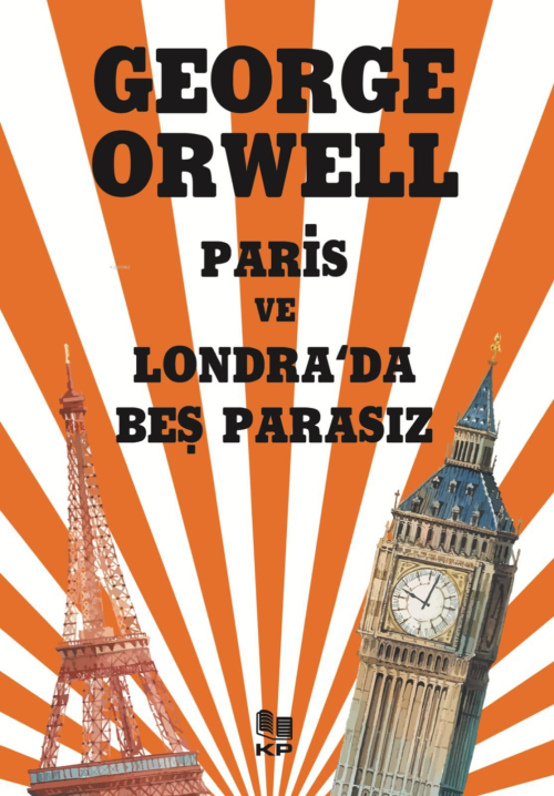 Paris ve Londrada Beş Parasız - George Orwell | Yeni ve İkinci El Ucuz