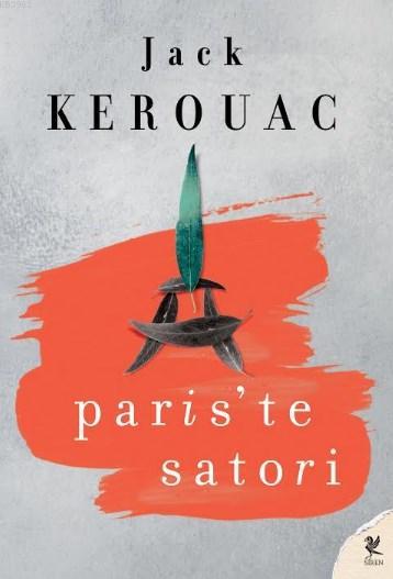 Paris'te Satori - Jack Kerauac | Yeni ve İkinci El Ucuz Kitabın Adresi