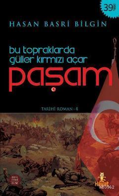 Paşam - Hasan Basri Bilgin | Yeni ve İkinci El Ucuz Kitabın Adresi