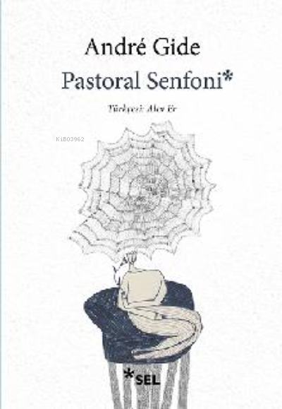 Pastoral Senfoni - Andre Gide | Yeni ve İkinci El Ucuz Kitabın Adresi