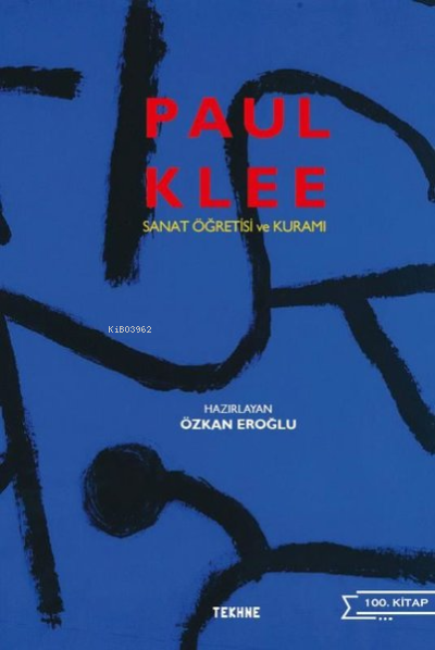Paul Klee: Sanat Öğretisi ve Kuramı - Özkan Eroğlu | Yeni ve İkinci El