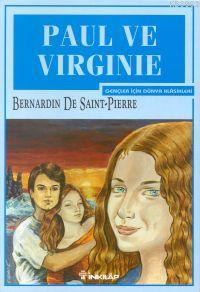 Paul ve Virgine - Bernardin De Saint Pierre | Yeni ve İkinci El Ucuz K