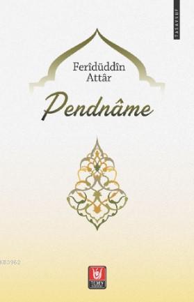 Pendname - Feridüddin Attar | Yeni ve İkinci El Ucuz Kitabın Adresi