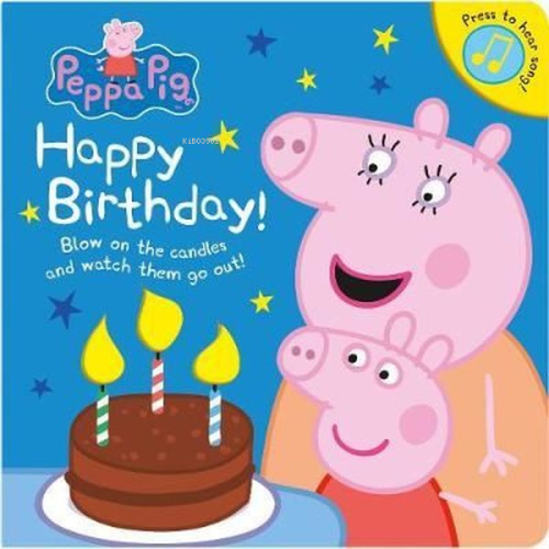 Peppa Pig: Happy Birthday!  - Peppa Pig | Yeni ve İkinci El Ucuz Kitab