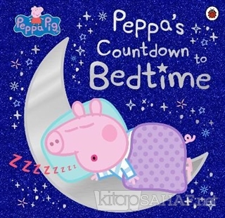 Peppa's Countdown to Bedtime - Kolektif | Yeni ve İkinci El Ucuz Kitab