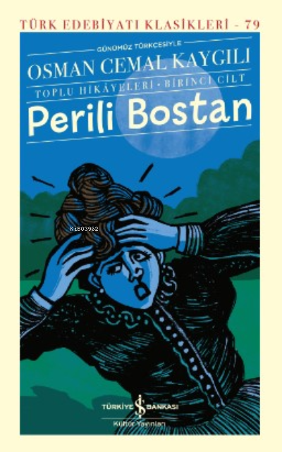 Perili Bostan - Sert Kapak - Osman Cemal Kaygılı | Yeni ve İkinci El U