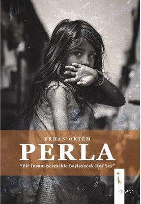 Perla - Erhan Öktem | Yeni ve İkinci El Ucuz Kitabın Adresi