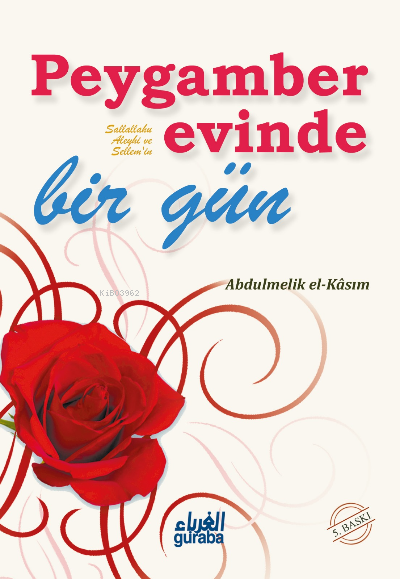 Peygamber(sav) Evinde Bir Gün - Abdulmelik b. Muhammed el - Kasımî | Y