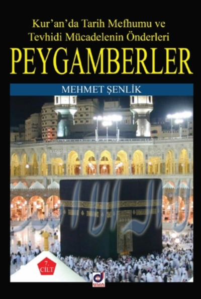 Peygamberler - Mehmet Şenlik | Yeni ve İkinci El Ucuz Kitabın Adresi