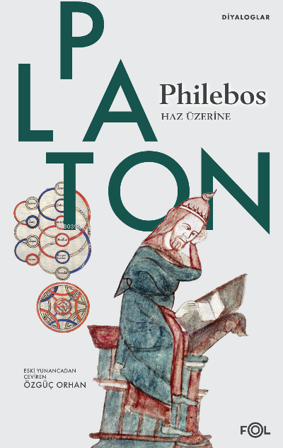 Philebos | Haz Üzerine - Platon ( Eflatun ) | Yeni ve İkinci El Ucuz K