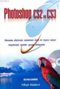 Photoshop Cs2 ve Cs3 - Süleyman Uzunköprü | Yeni ve İkinci El Ucuz Kit