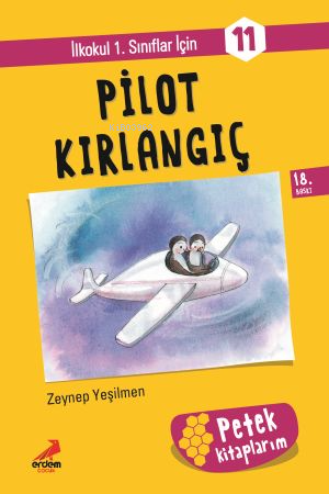 Pilot Kırlangıç - Petek Kitap - Zeynep Yeşilmen | Yeni ve İkinci El Uc