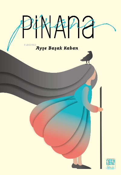Pinana - Ayşe Başak Kaban | Yeni ve İkinci El Ucuz Kitabın Adresi