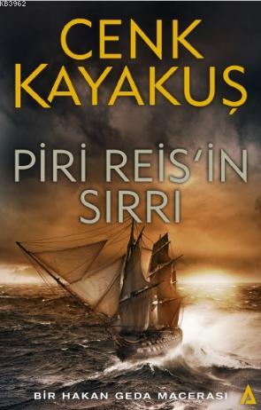 Piri Reis'in Sırrı - Cenk Kayakuş | Yeni ve İkinci El Ucuz Kitabın Adr