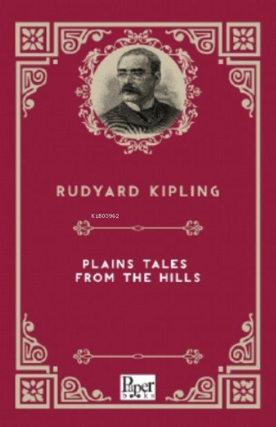 Plains Tales From The Hills - Rudyard Kipling | Yeni ve İkinci El Ucuz