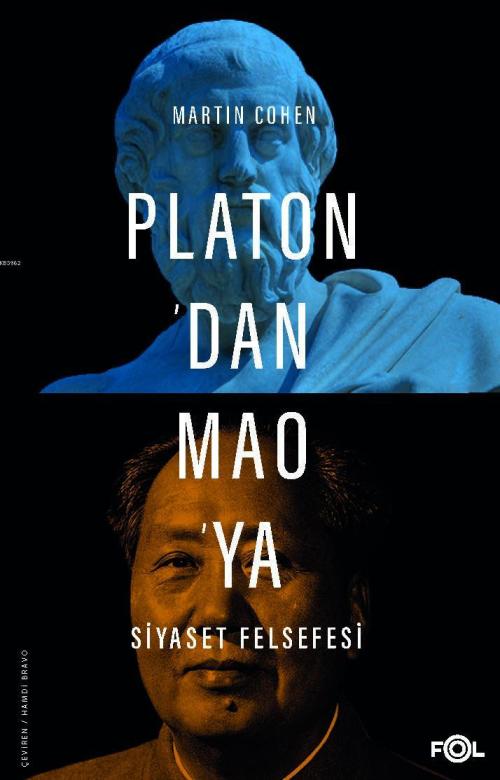 Platon'dan Mao'ya Siyaset Felsefesi - Martin Cohen | Yeni ve İkinci El