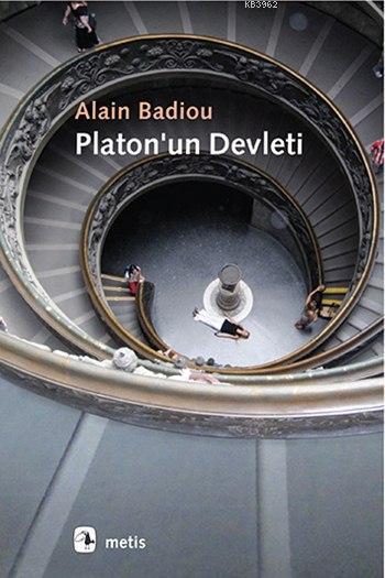 Platon'un Devleti - Alain Badiou | Yeni ve İkinci El Ucuz Kitabın Adre