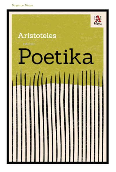 Poetika - Aristoteles | Yeni ve İkinci El Ucuz Kitabın Adresi