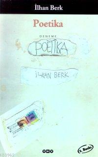 Poetika - İlhan Berk | Yeni ve İkinci El Ucuz Kitabın Adresi