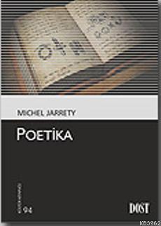 Poetika - Michel Jarrety | Yeni ve İkinci El Ucuz Kitabın Adresi