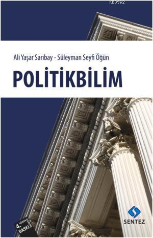 Politikbilim - Ali Yaşar Sarıbay | Yeni ve İkinci El Ucuz Kitabın Adre