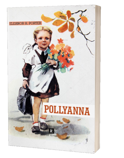 Pollyanna-Tam Metin - Eleanor H.Porter | Yeni ve İkinci El Ucuz Kitabı