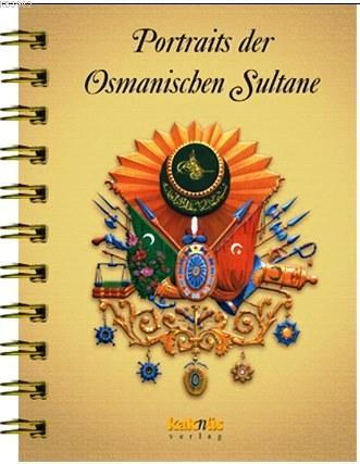 Portraits der Osmanischen Sultane - Derleme | Yeni ve İkinci El Ucuz K