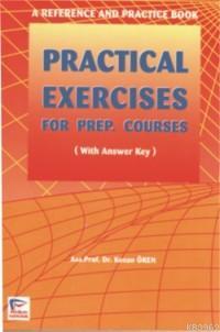 Practical Exercises For Prep. Courses - Kenan Ören | Yeni ve İkinci El