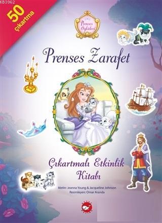 Prenses Öyküleri - Prenses Zarafet Çıkartmalı Etkinlik Kitabı - Jeanna