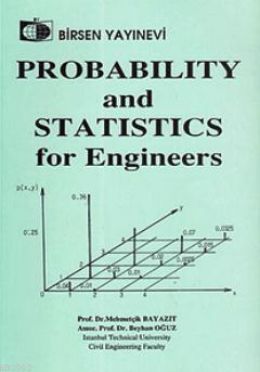 Probability and Statistics for Engineers - Mehmetçik Bayazıt | Yeni ve