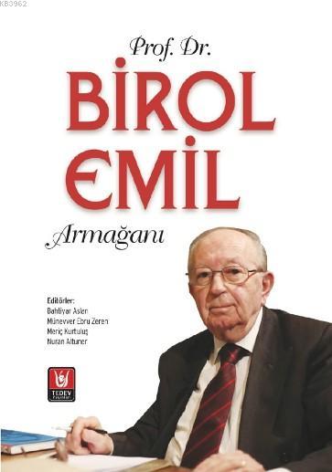 Birol Emil Armağanı - Bahtiyar Aslan | Yeni ve İkinci El Ucuz Kitabın 