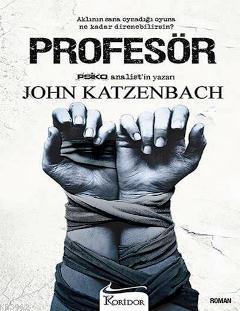 Profesör - John Katzenbach | Yeni ve İkinci El Ucuz Kitabın Adresi