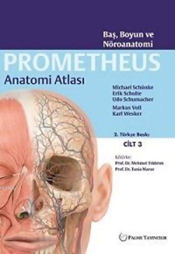 Prometheus Anatomi Atlası Cilt 3 - Michael Schünke | Yeni ve İkinci El