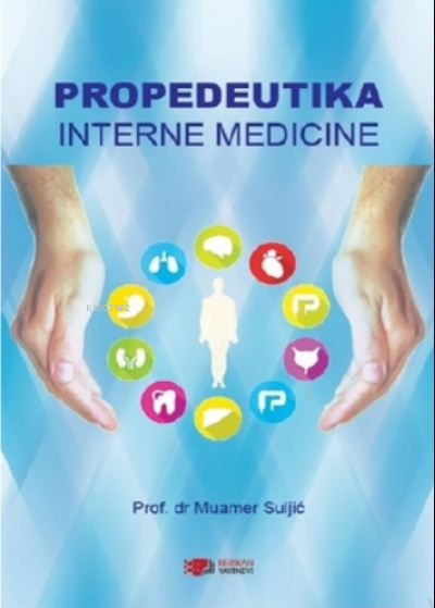 Propedeutika İnterne Medicine - Muammer Suljic | Yeni ve İkinci El Ucu