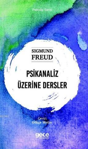Psikanaliz Üzerine Dersler - Sigmund Freud | Yeni ve İkinci El Ucuz Ki