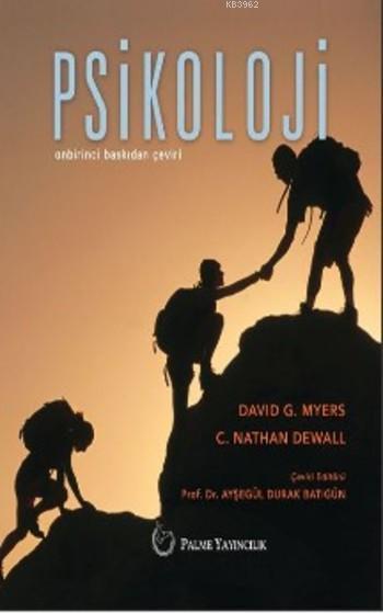 Psikoloji - David G. Myers | Yeni ve İkinci El Ucuz Kitabın Adresi