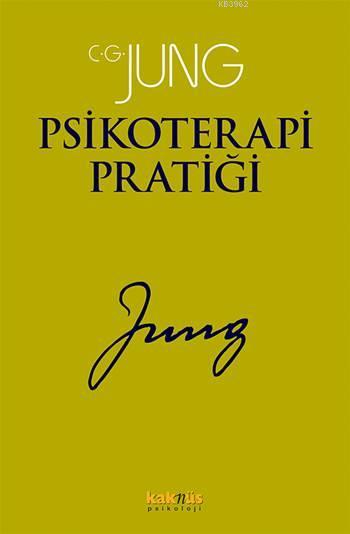 Psikoterapi Pratiği - C. G. Jung | Yeni ve İkinci El Ucuz Kitabın Adre