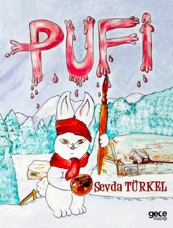 Pufi - Sevda Türkel | Yeni ve İkinci El Ucuz Kitabın Adresi
