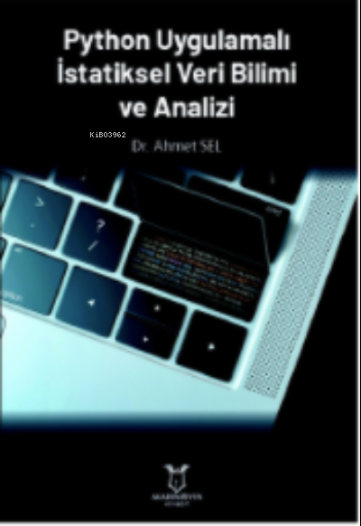 Python Uygulamalı İstatiksel Veri Bilimi ve Analizi - Ahmet Sel | Yeni