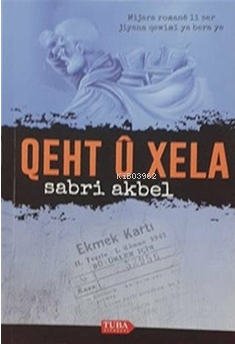 Qeht U Xela (Kürtçe) - Sabri Akbel | Yeni ve İkinci El Ucuz Kitabın Ad