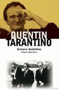 Quentin Tarantino - Gerald Peary | Yeni ve İkinci El Ucuz Kitabın Adre