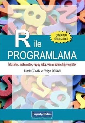 R ile Programlama - Yalçın Özkan | Yeni ve İkinci El Ucuz Kitabın Adre