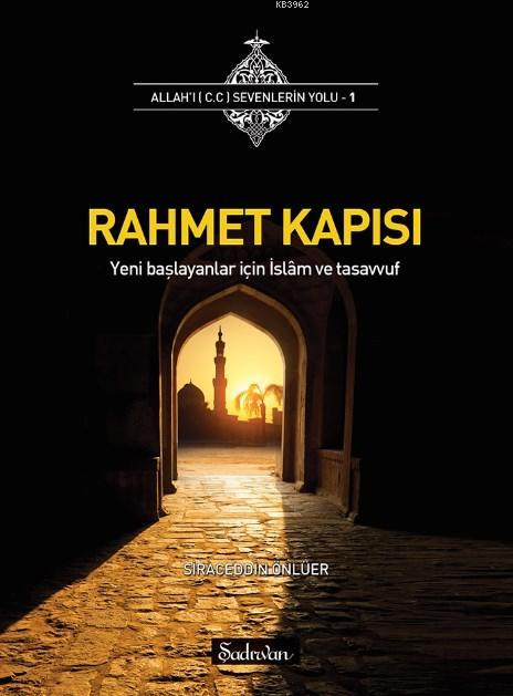 Rahmet Kapısı - Siraceddin Önlüer | Yeni ve İkinci El Ucuz Kitabın Adr